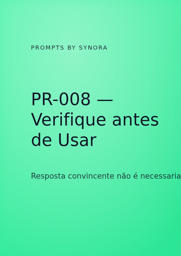 Capa PR-008 — Verifique antes de Usar